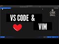 VS Code and Vim