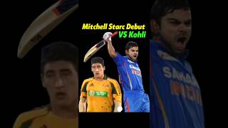 Mitchell Starc Debut Match vs Kohli 😈