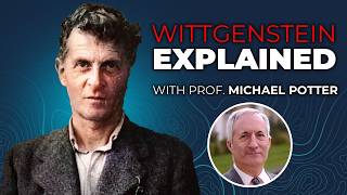 Wittgenstein Interview With Prof Michael Potter