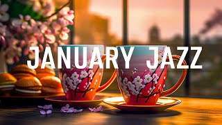 January Morning Jazz - Instrumental Smooth Jazz Music & Relaxing Bossa Nova for Positive your moods