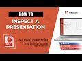 The Art of Inspecting a PowerPoint Presentation | Step By Step | Tutorial | ITSolZone