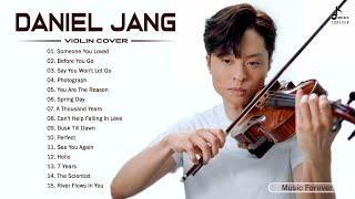 D.A.N.I.E.L J.A.N.G Best Violin Most Popular 2021 - D.A.N.I.E.L J.A.N.G Best Songs Collection