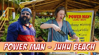Power Man Juhu Beach | 2 Foreigners In Bollywood