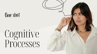 Cognitive Processes One shot video |  Class 12 | Maharashtra Board