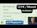 Entlastungsbetrag ab Pflegegrad 1 - So nutzen (125€ / Monat bzw. bis zu 1.500€ / Jahr)