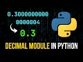 Decimal Module in Python For Accurate Floats