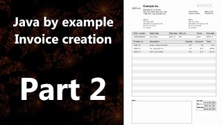Invoice creation part 2 (Java by Example)