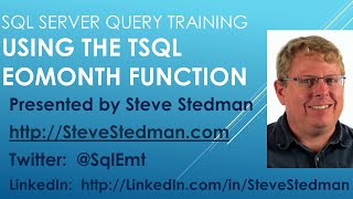 Using the TSQL EOMonth Function