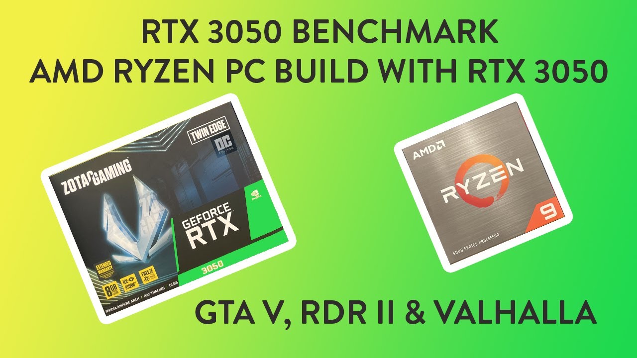 RTX 3050 Benchmark | AMD RYZEN PC Build In Tamil With NVIDIA RTX 3050 ...