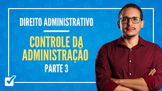 08.01. Aula do Conceito, princípios, abrangência e classificações (Direito Administrativo) - Parte 3