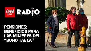 Reforma previsional: ¿Qué es el “bono tabla” y cómo beneficiaría a las mujeres?