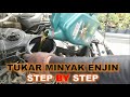 CARA TUKAR MINYAK ENJIN KERETA - STEP BY STEP