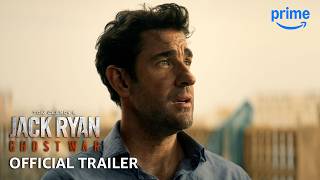Tom Clancys Jack Ryan: Ghost War - Official Trailer Prime Video