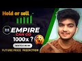 X empire future price prediction ✅🔥 | x token future prediction | x token sell or hold #xempire