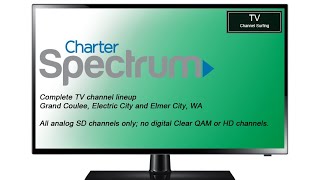 TV Channel Surfing: Charter Spectrum, Grand Coulee, WA