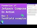 jetpack compose textfield example | jetpack compose textfield password jetpack compose tutorial day6