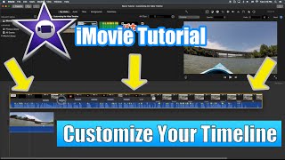 iMovie Tutorial - Customizing the Video Timeline Tutorial