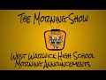 The Morning Show ~ DATE HERE ~ West Warwick High School Morning Announcements