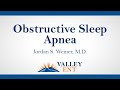 Obstructive Sleep Apnea