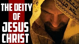 The Deity of Jesus Christ | Bible Lesson | Must Watch!