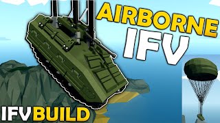 ADDED PARACHUTES TO OUR IFV! - Lets Build An IFV In Stormworks!