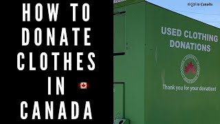 How to donate clothes in Canada -  ಕೆನಡಾ ದಲ್ಲಿ ಬಟ್ಟೆ ಯಾವರೀತಿ ದಾನ ಮಾಡೋದು ನೋಡಿ - ಕನ್ನಡ  in Canada