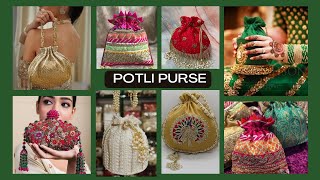 Potli design bags ideas for wedding party | potli purse