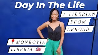 A Day In The Life of A Liberian \