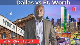 Dallas vs. Fort Worth: 10 BIG Lifestyle Differences You Need to Know