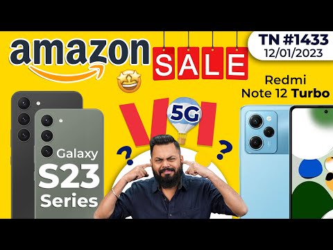Redmi Note 12 Turbo Launch, Galaxy S23 Series,OPPO Find N2, Vi 5G, Amazon & FK Sale,iQOO 11-#TTN1433