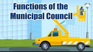 Functions of the Municipal Council | 6th Std | Civics | English Medium | SSC Board | Home Revise