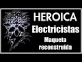 heroíca electricistas