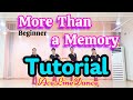 [Tutorial]More Than a Memory Line Dance | Beginner| 모어 댄  어 메모리 라인댄스 #초급라인댄스 #AceLinedance #용인라인댄스