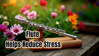 Flute Helps Reduce Stress