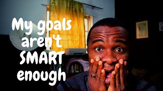 Goal Setting for personal development (SMART goals)