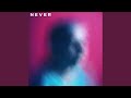 Never