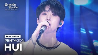 [FanCam 4K] Beautiful Goodbye - PENTAGON HUI [Beyond Borders] | KBS WORLD TV 230815