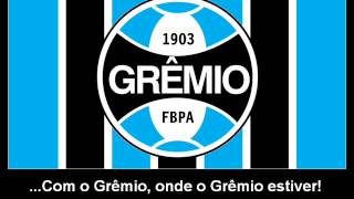 Hino do Grêmio (Letra)