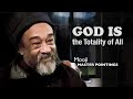MOOJI - God Is the Totality of All There Is and Can Ever Be