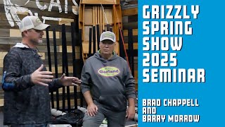 Grizzly Jig 2025 Spring Show Seminar