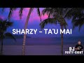 sharzy ft. oshen ta u mai dj forty eight rmx