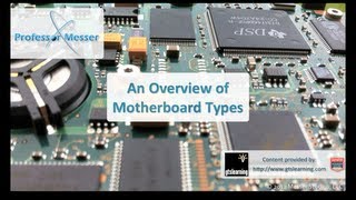 An Overview of Motherboard Types - CompTIA A+ 220-801: 1.2