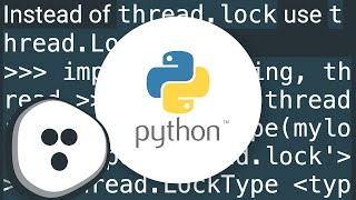 python - AttributeError: 'module' object has no attribute 'lock'