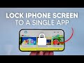 How To Lock your iPhone Screen to One Single App! (Great For Kids!)