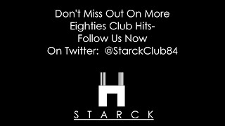 Starck Club Eighties Music Mix 2