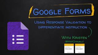 Google Forms - Differentiation through Data Validation