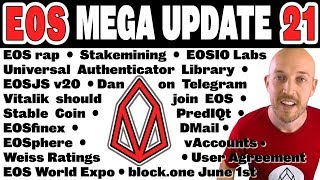 🔵 EOS Mega Update 21: Stakemining, EOSIO Labs,Stable Coin, PredIQt, EOSfinex, dMail, vAccounts, EUA