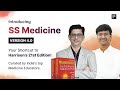 Introducing SS Medicine Version 4.0 | Your Shortcut to Harison's 21st Edition