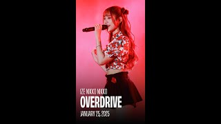 [Fancam] Ize Nikko Nikko | Overdrive | 25012025