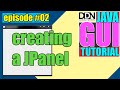 Creating a JPanel for JFrame [JAVA GUI Tutorial - episode #02]